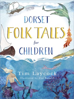 cover image of Dorset Folk Tales for Children